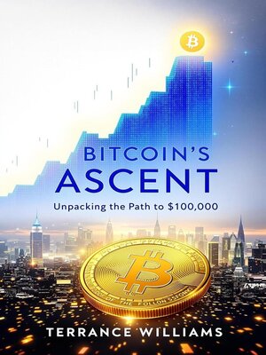 cover image of Bitcoin's Ascent